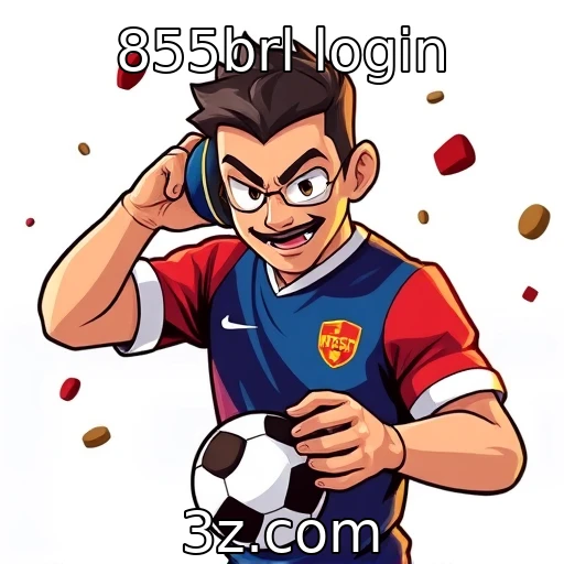 855brl login Descubra as Melhores Apostas Esportivas para o Mercado Brasileiro